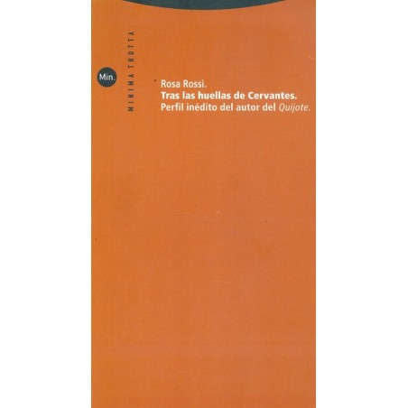 Tras las huellas de Cervantes