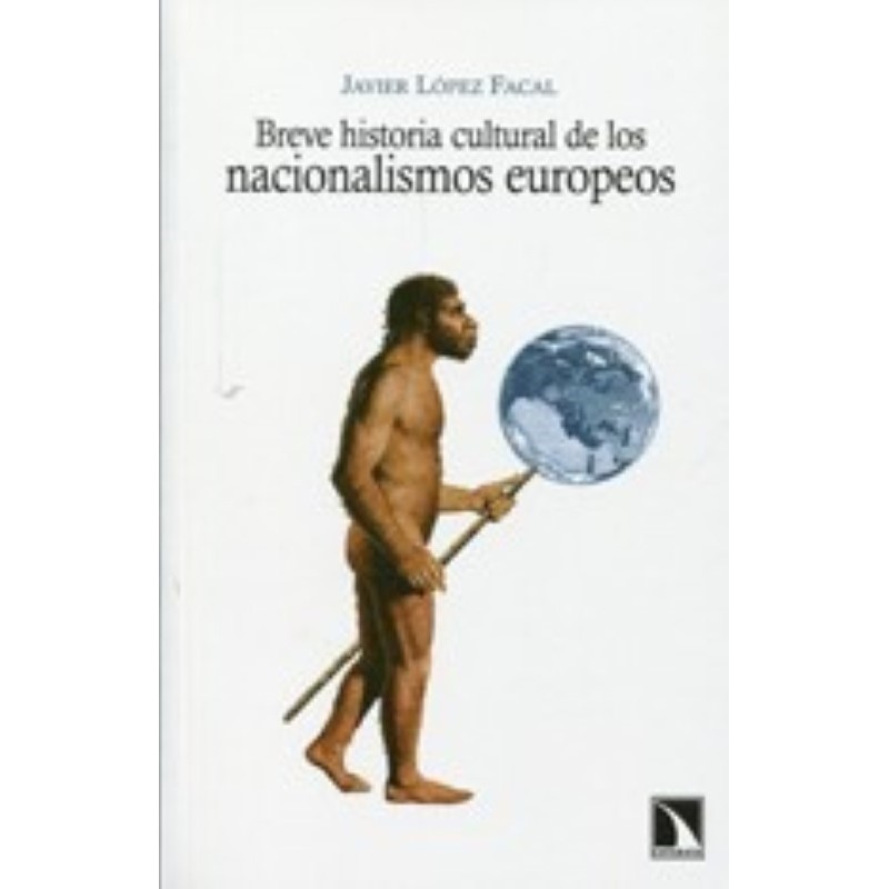 Breve historia cultural de los nacionalismos europeos