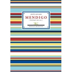 Mendigo. Antología 1985-2007.