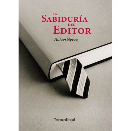 La sabiduría del editor