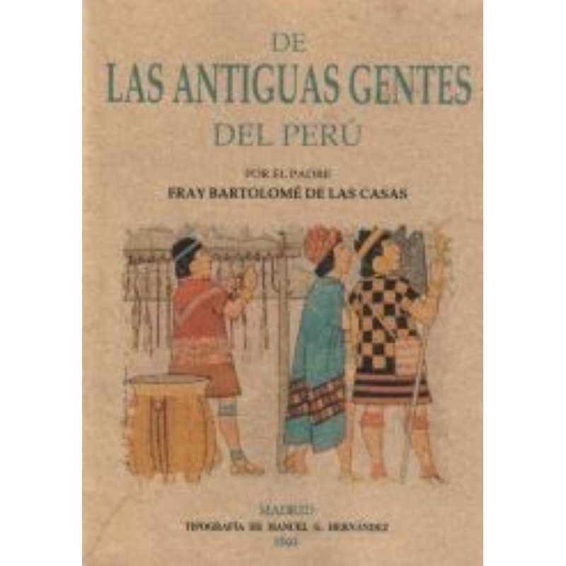 De las antiguas gentes del Perú (edición facsímil)