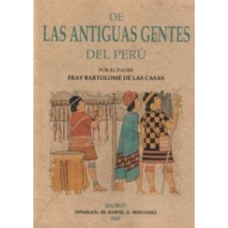 De las antiguas gentes del Perú (edición facsímil)