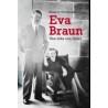 Eva Braun. Una vida con Hitler