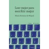 Leer mejor para escribir mejor