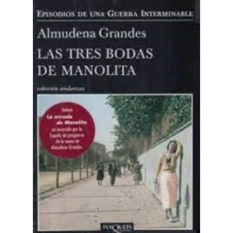 Las tres bodas de Manolita