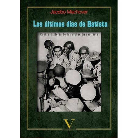 Los últimos días de Batista