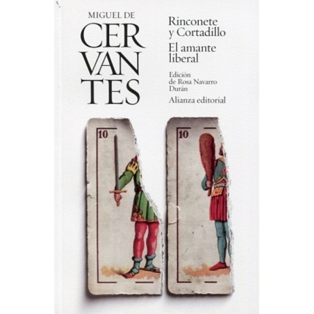 Rinconete y Cortadillo & El amante liberal