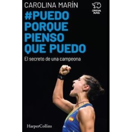 Puedo porque pienso que puedo. El secerto de una campeona
