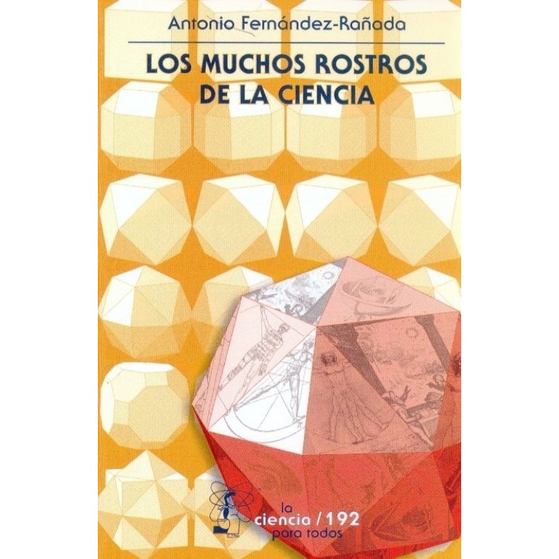 Los muchos rostros de la ciencia