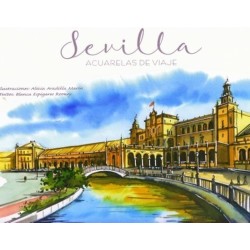 Sevilla. Acuarelas de viaje