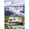 Las mejores rutas en autocaravana por lo