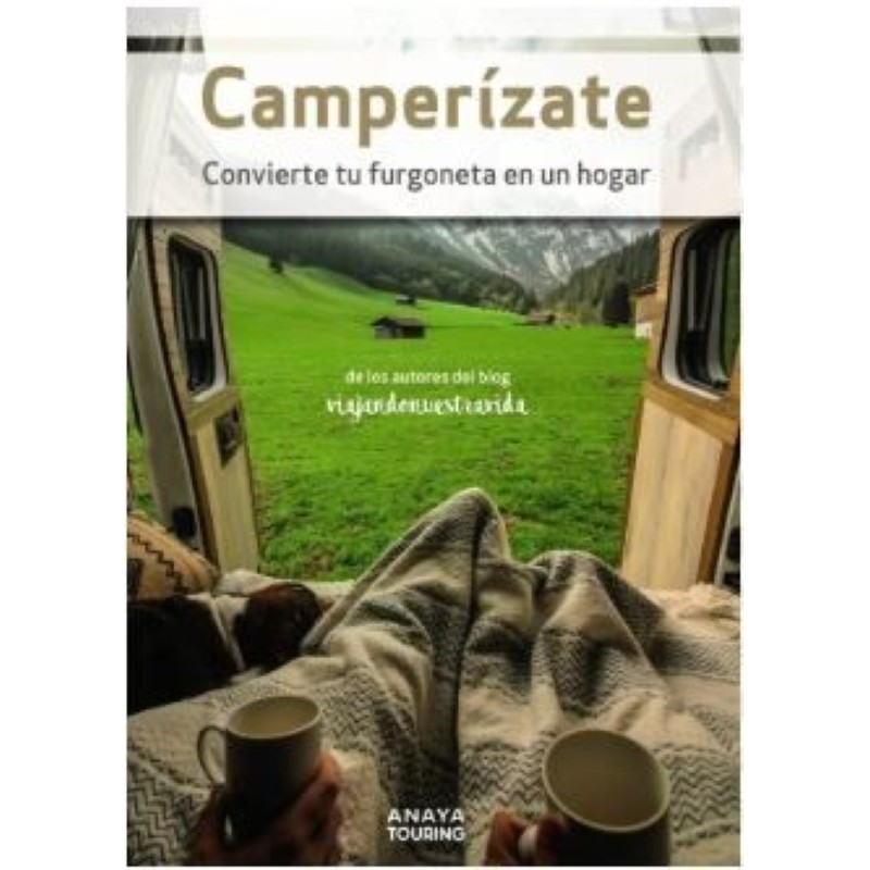 Camperízate. Convierte tu furgoneta en u