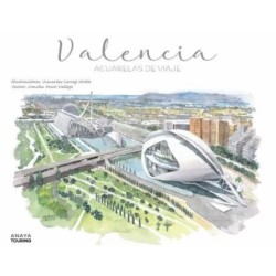 Valencia. Acuarelas de viaje
