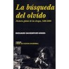 La búsqueda del olvido: historia global de las drogas, 1500-2000