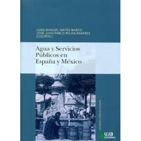 Agua y Servicios Públicos en España y México