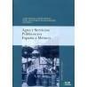 Agua y Servicios Públicos en España y México