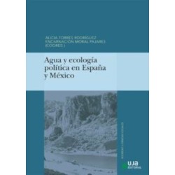 Agua y ecología política en España y México