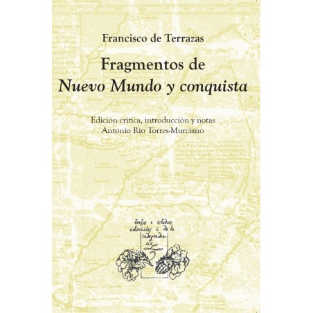 Fragmentos de Nuevo Mundo y conquista