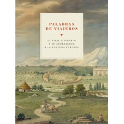 Palabras de viajeros. El viaje literario