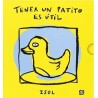 Tener un patito es útil