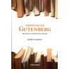 Trópicos de Gutenberg.Escenas y mitos del editor.