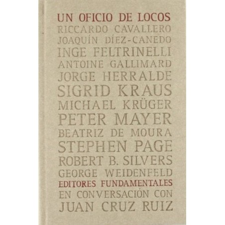 Un oficio de locos