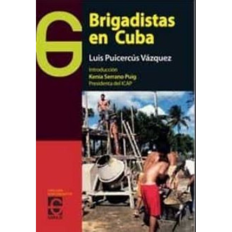 Brigadistas en Cuba