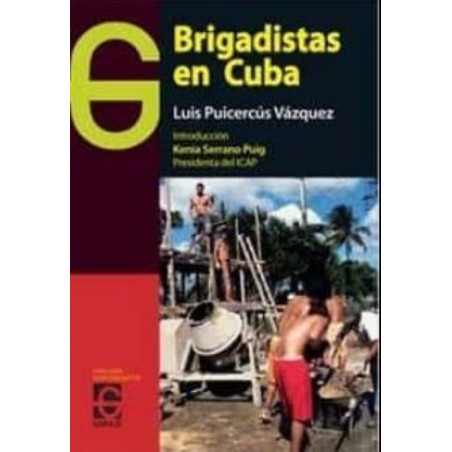 Brigadistas en Cuba