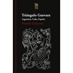Triángulo Guevara: Argentina, Cuba, España
