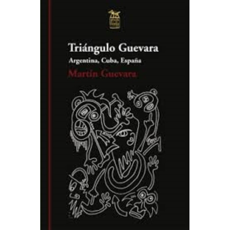 Triángulo Guevara: Argentina, Cuba, España