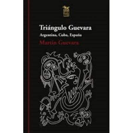 Triángulo Guevara: Argentina, Cuba, España