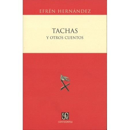 Tachas y otros cuentos