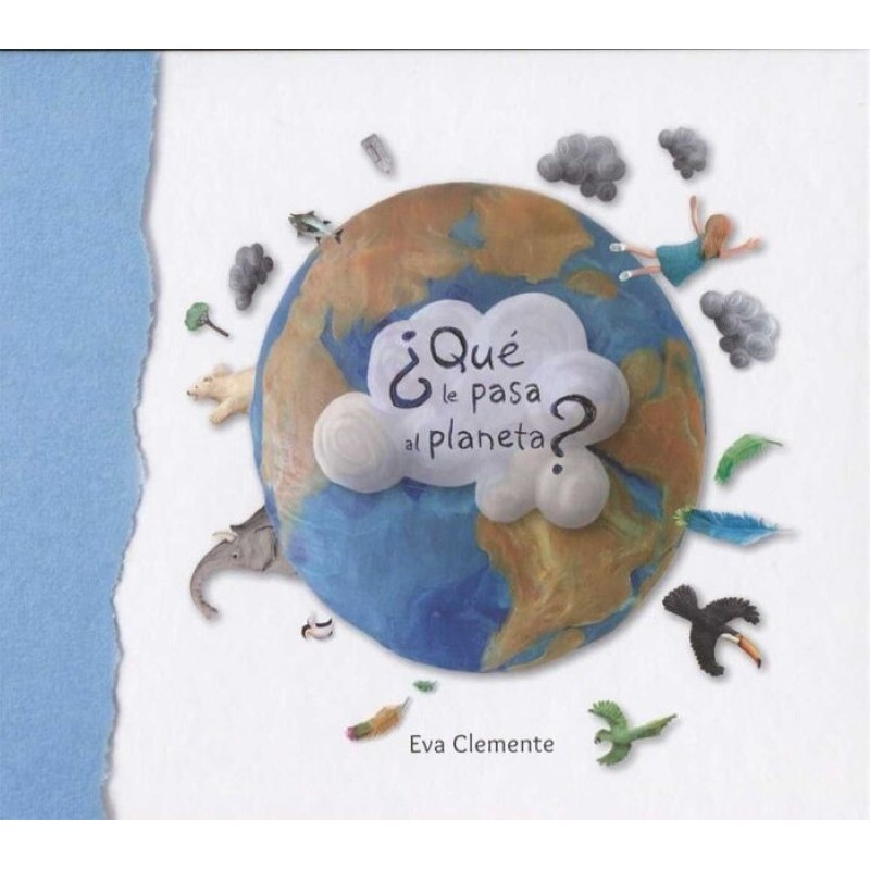 ¿Qué le pasa al planeta?