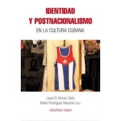 Identidad y postnacionalismo en la cultura cubana