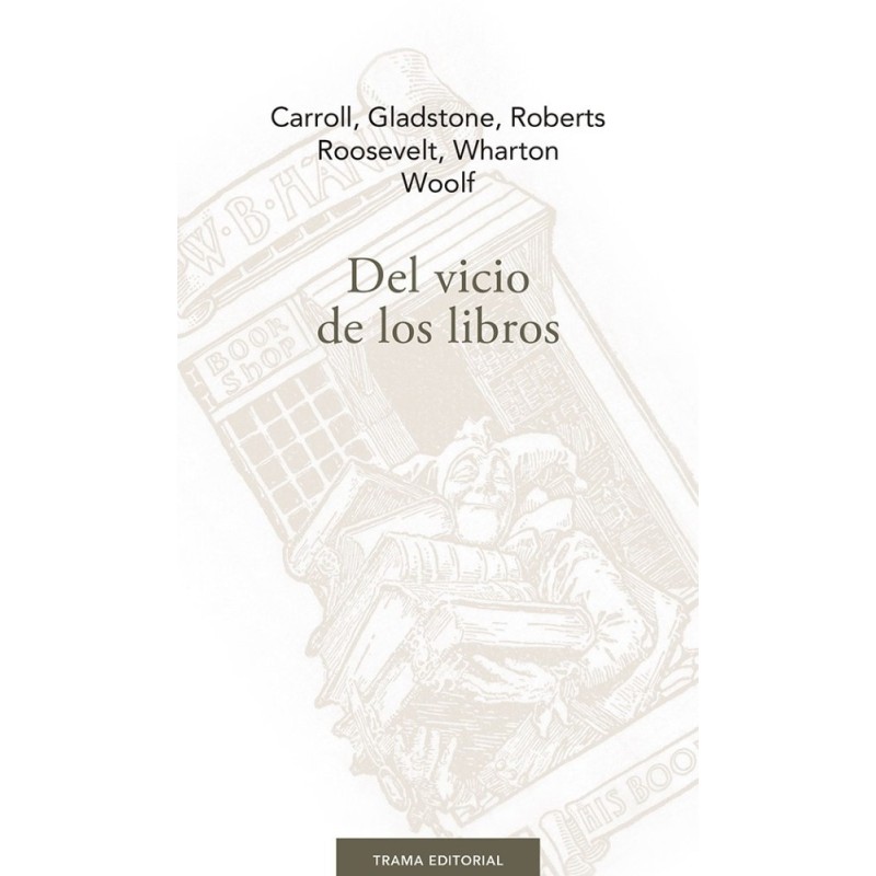 Del vicio de los libros