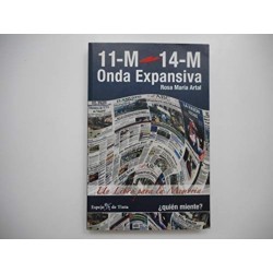 11-M - 14-M: Onda expansiva. ¿Quién miente?