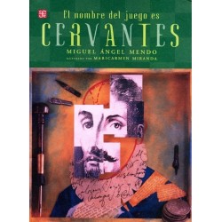 El nombre del juego es Cervantes