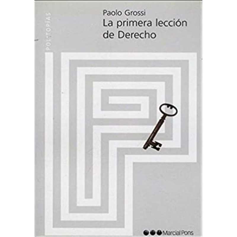 La primera lección de Derecho