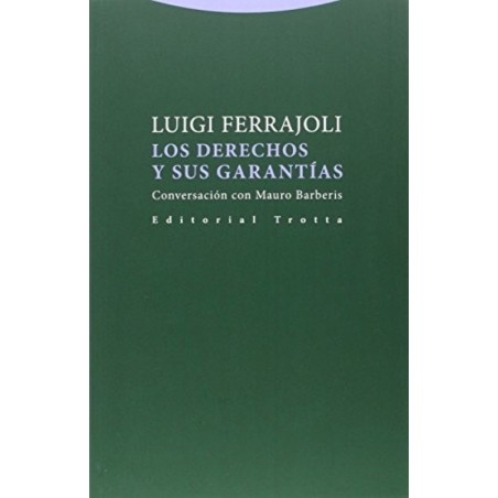 Los derechos y sus garantías. Conversación con Mauro Barberis