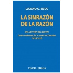 La sinrazón de la razón: una lectura Quijote