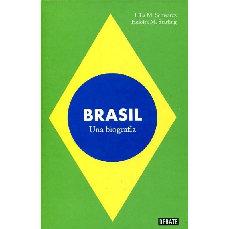 Brasil: una biografía