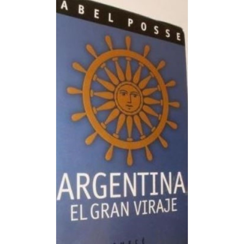 Argentina. El gran viraje.