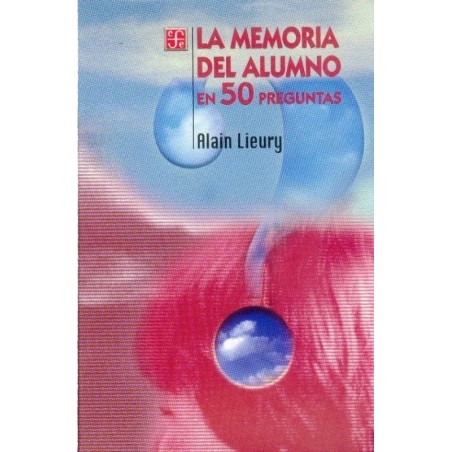 La memoria del alumno en 50 preguntas