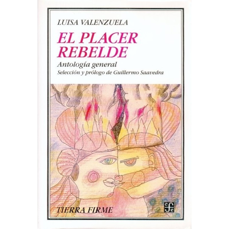 El placer rebelde. Antología general