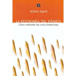La economía del pánico