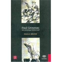 Paul Groussac: un estratega intelectual