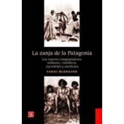 La zanja de la Patagonia