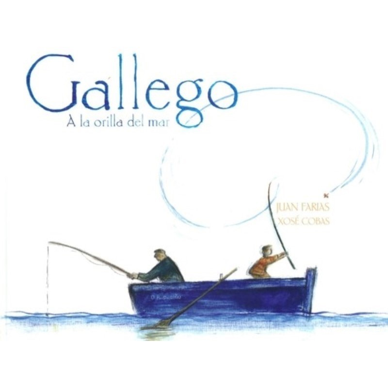Gallego. A la orilla del mar
