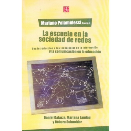 La escuela en la sociedad de redes.