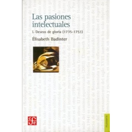 Las pasiones intelectuales I: deseos de gloria (1735-1751)